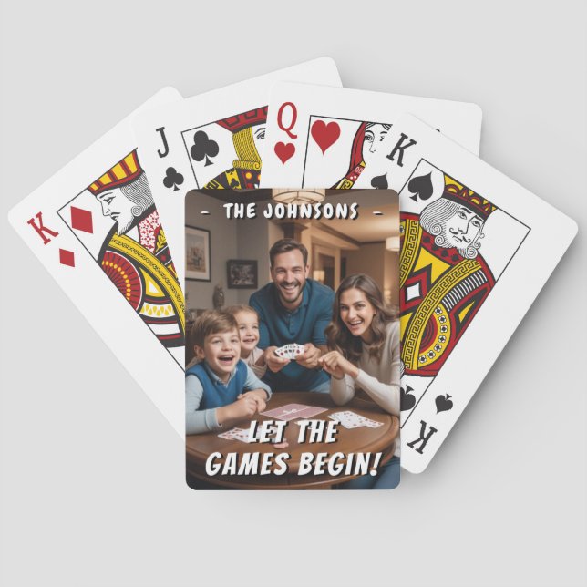 Let the Games Begin! Personal Custom Family Photo Playing Cards (Back)