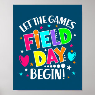 Let The Games Field Day Begin  Poster