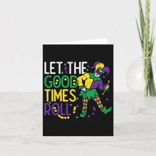 Let The Good Time Roll Jester Bead Funny Mardi Gra Card