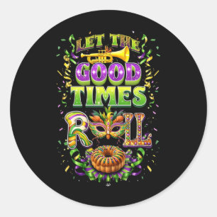 Let The Good Time Roll Mardi Gras Beads Louisiana Classic Round Sticker