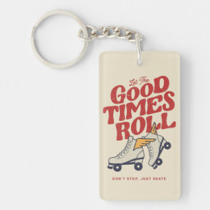 LET THE GOOD TIMES ROLL 80s RETRO ROLLER SKATE Key Ring