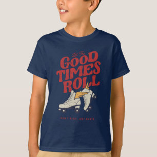 LET THE GOOD TIMES ROLL 80s RETRO ROLLER SKATE T-Shirt