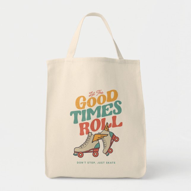 LET THE GOOD TIMES ROLL 80s RETRO ROLLER SKATE Tote Bag (Front)