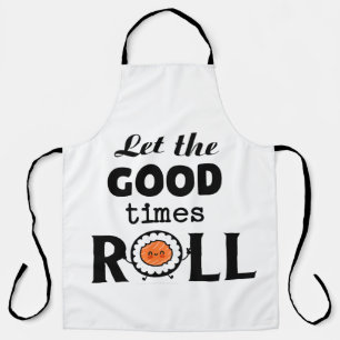 Let the good times ROLL   Apron