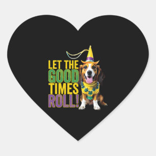 Let The Good Times Roll - Funny Mardi Gras Dogs Heart Sticker