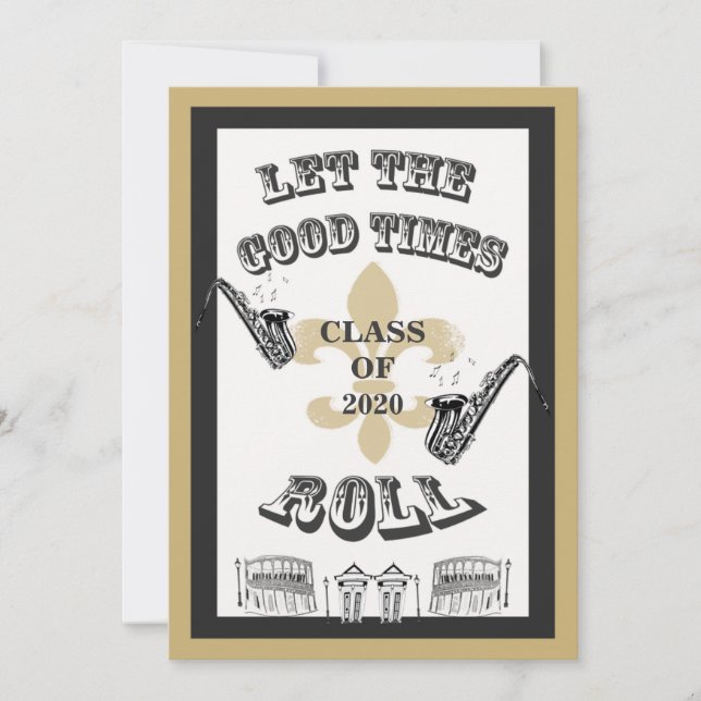 Let the Good Times Roll Graduation Party Invitation (Front)