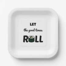 Let the good times roll             