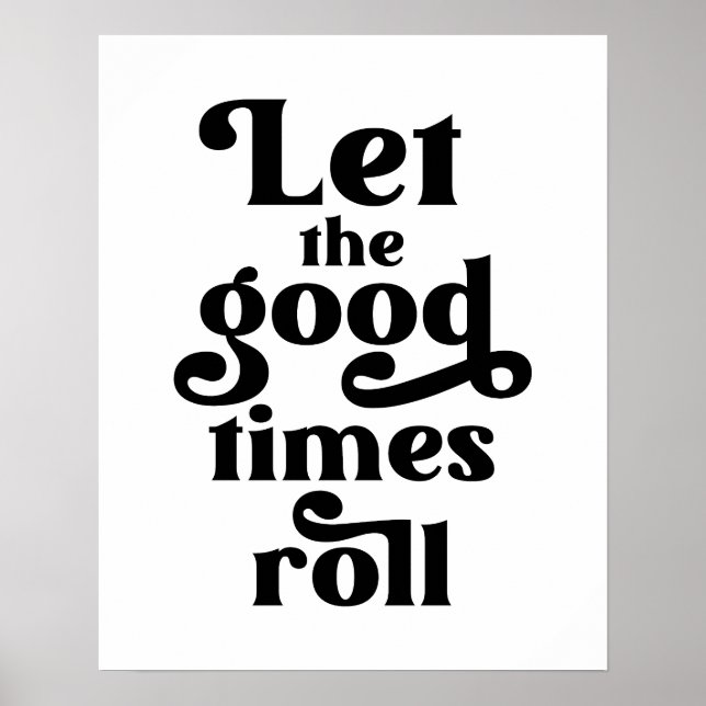 Let The Good Times Roll  Poster (Front)