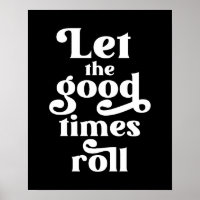 Let The Good Times Roll