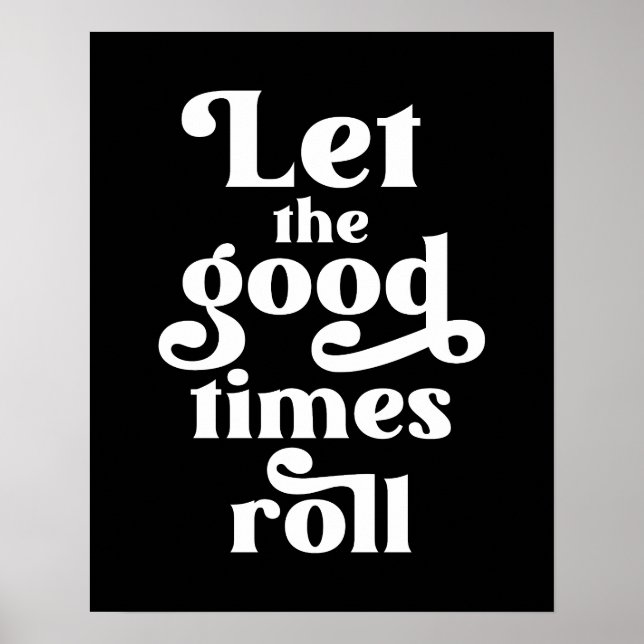 Let The Good Times Roll  Poster (Front)