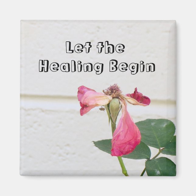 Let the Healing Begin Magnet (Front)