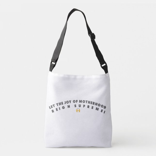 LET THE JOY OF MOTHERHOOD REIGN SUPREME TOTE BAG (Back)
