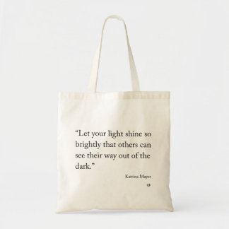 Let The Light Shine Tote Bag