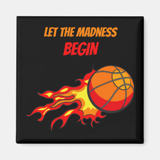 Let the Madness Begin, Flying Basketball Black Magnet