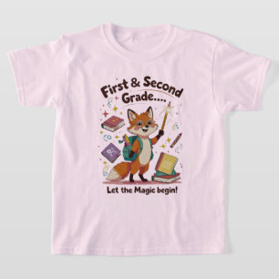 Let the Magic Begin – First & Second Grade Back-to T-Shirt