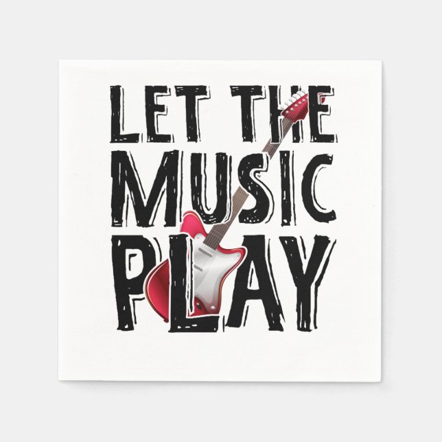 Let The Music Play Electric Guitar Napkin (Front)