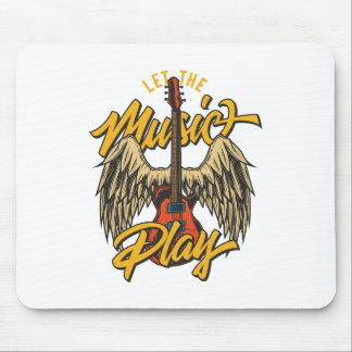Let The Music Play Mouse Pad