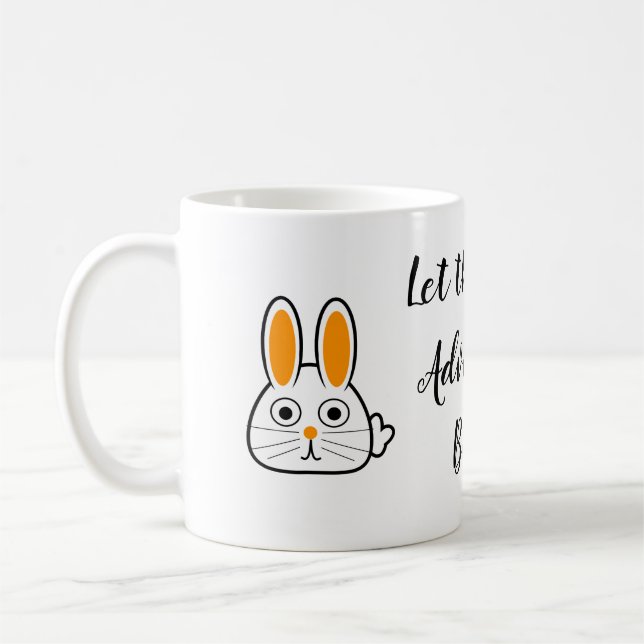 Let the Next Adventure Begin - Bunny Hero Coffee Mug (Left)