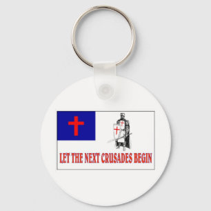 LET THE NEXT CRUSADES BEGIN KEY RING