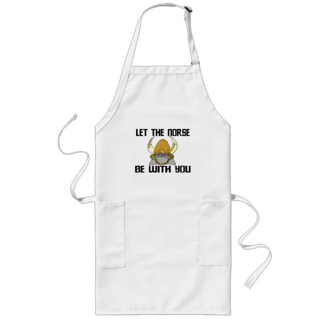 Let The Norse Be With You Long Apron (Front)