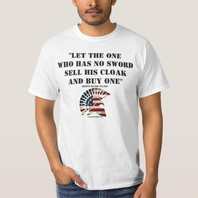 Let the one who has no Sword T-Shirt (Front)