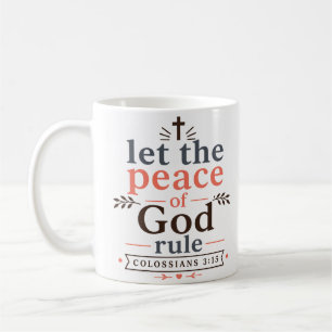 Let The Peace Of God Rule Christian Bible Verse Coffee Mug
