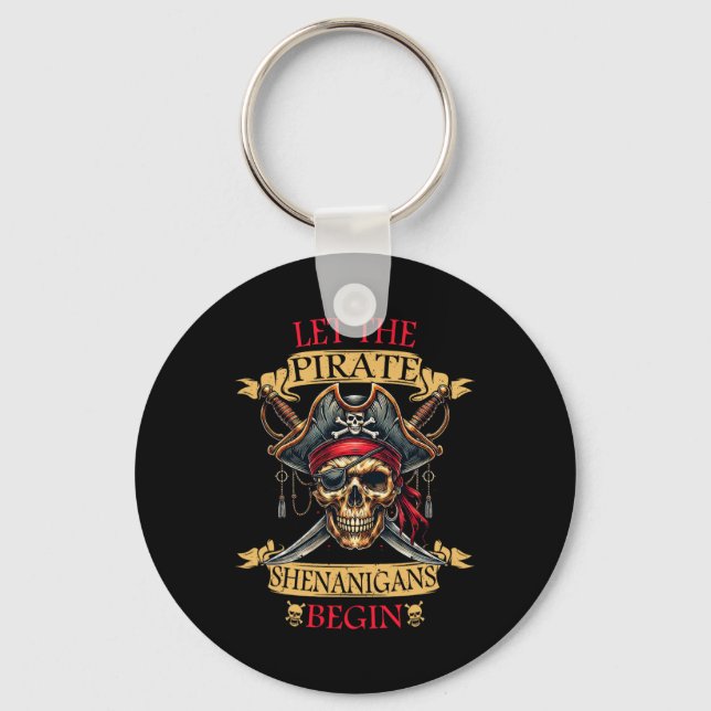 Let The Pirate Shenanigans Begin Halloween Skull N Key Ring (Front)
