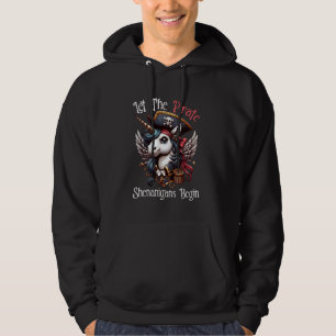 Let the Pirate Shenanigans Begin, Unicorn Pirate H Hoodie