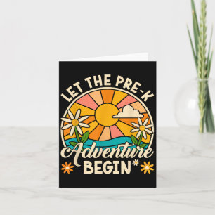 Let The Pre-k Adventure Begin Retro First Day Of S Card