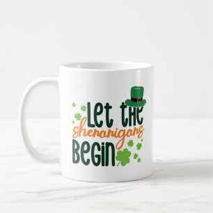 Let The Senanigans Begin-66677 Coffee Mug