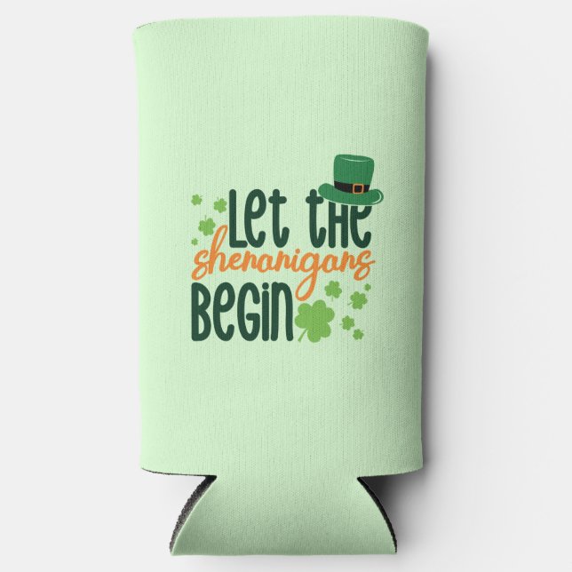 Let The Senanigans Begin-66677 Seltzer Can Cooler (Front)