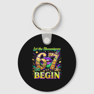 Let The Shenanigans 67 Begin Mardi Gras Quote _4 Key Ring