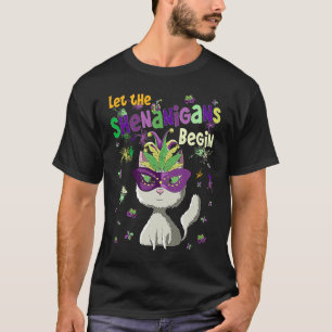 Let The Shenanigans Begin  Cat  Mardi Gras T-Shirt