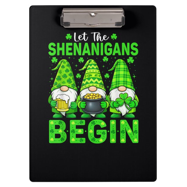 Let The Shenanigans Begin Clipboard (Front)