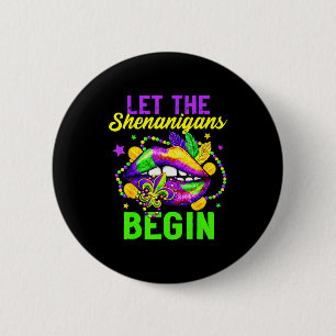 Let The Shenanigans Begin For Kids Womens Mens Mar 6 Cm Round Badge