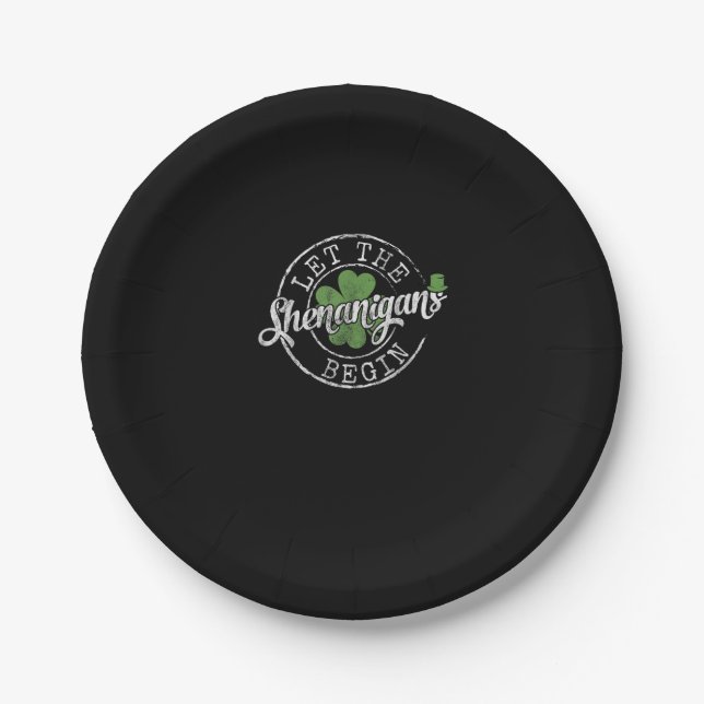 Let The Shenanigans Begin Funny Clovers St Patrick Paper Plate (Front)