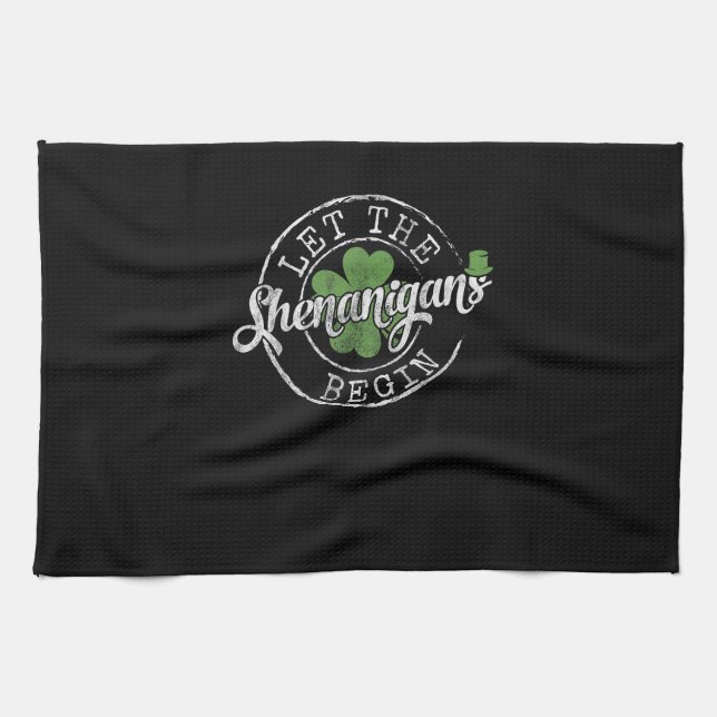 Let The Shenanigans Begin Funny Clovers St Patrick Tea Towel (Horizontal)