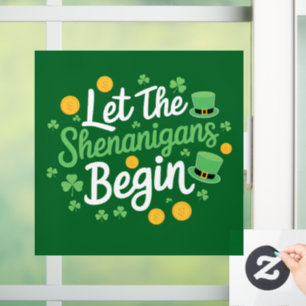 Let The Shenanigans Begin Funny St Patrick's Day