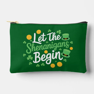 Let The Shenanigans Begin Funny St Patrick's Day Accessory Pouch