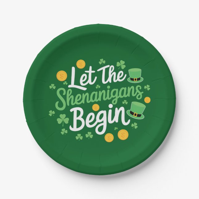 Let The Shenanigans Begin Funny St Patrick's Day Paper Plate (Front)