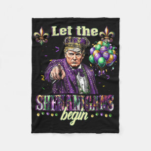 Let The Shenanigans Begin Funny Trump Mardi Gras 2 Fleece Blanket