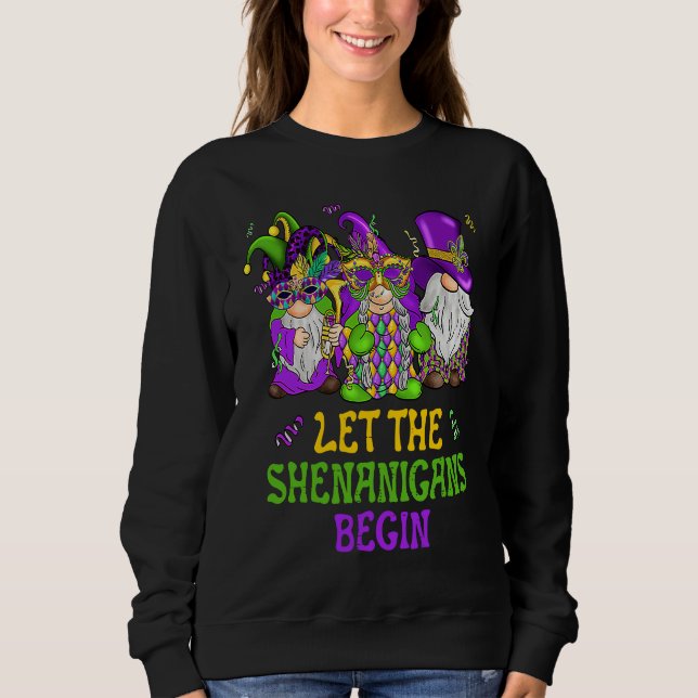 Let The Shenanigans Begin Gnomes Mardi Gras  Men W Sweatshirt (Front)