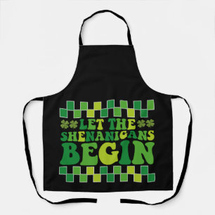 Let The Shenanigans Begin Irish Groovy Retro Apron