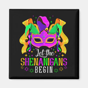 Let The Shenanigans Begin Jester Funny Mardi Gras Magnet