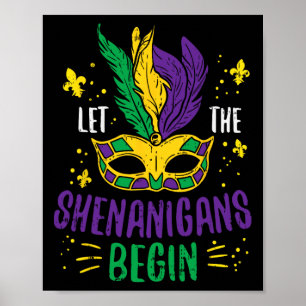 Let The Shenanigans Begin Jester Funny Mardi Gras Poster