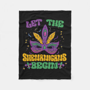 Let The Shenanigans Begin Mardi Gras 2 Fleece Blanket