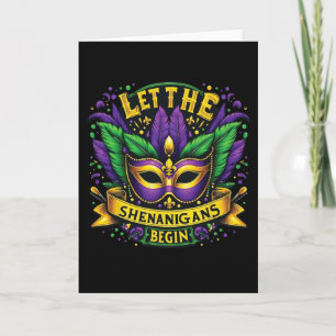 Let The Shenanigans Begin Mardi Gras 9 Card