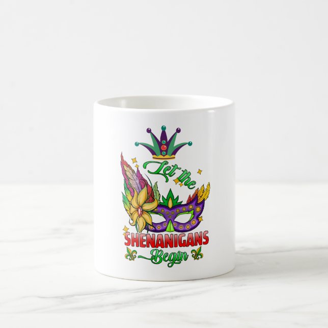 Let The Shenanigans Begin Mardi Gras Coffee Mug (Center)