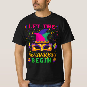 Let The Shenanigans Begin Mardi Gras Festival  T-S T-Shirt