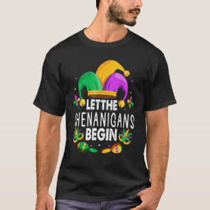 Let The Shenanigans Begin Mardi Gras, Kids Men Wom T-Shirt